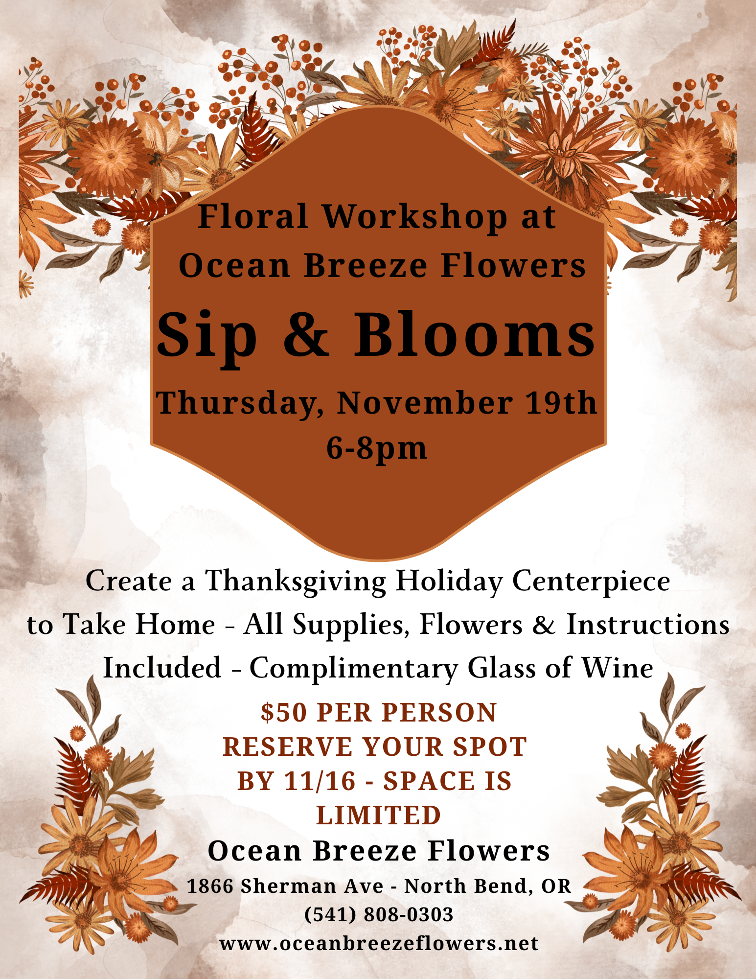 Poster advertising Floral Workshop at Ocean Breeze Flowers with 'Sip & Blooms' on a brown hexagon, surrounded by autumn floral border.